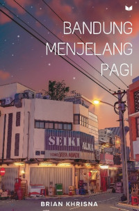 Image of BANDUNG MENJELANG PAGI