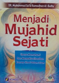 Image of Menjadi Mujahid Sejati