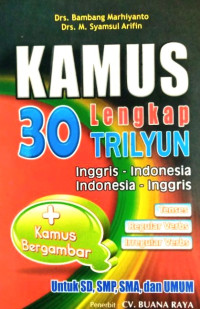 Image of Kamus 30 LengkapTrilyun, Inggris-Indonesia, Indonesia-Inggris