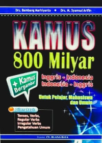 Image of Kamus 800 Milyar, Inggris-Indonesia, Indonesia-Inggris